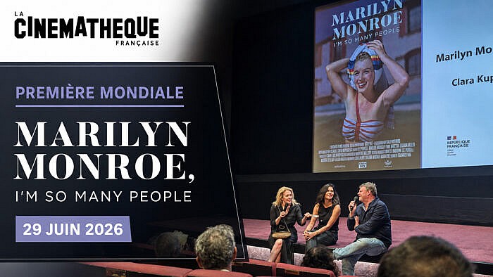 La Cinémathèque française : Première mondiale