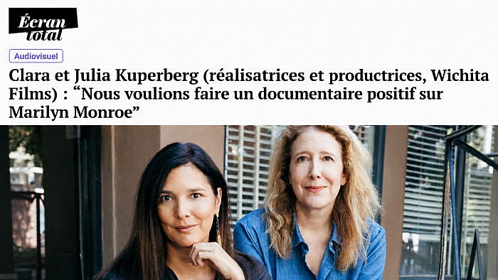 Écran Total : « Nous voulions faire un documentaire positif sur Marilyn Monroe »